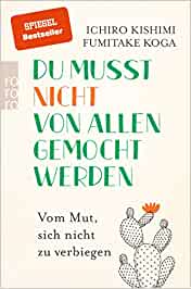 du-musst-nicht-von-allen-gemocht-werden